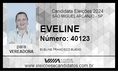 Candidato EVELINE  2024 - SÃO MIGUEL ARCANJO - Eleições