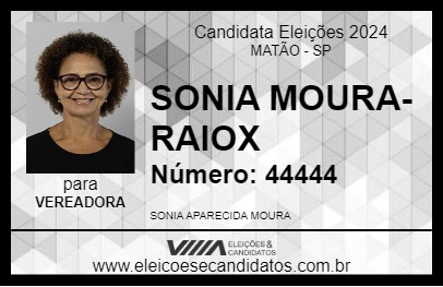 Candidato SONIA MOURA-RAIOX 2024 - MATÃO - Eleições