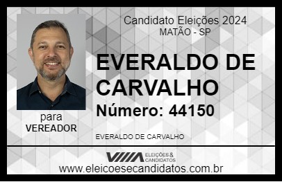 Candidato EVERALDO DE CARVALHO 2024 - MATÃO - Eleições