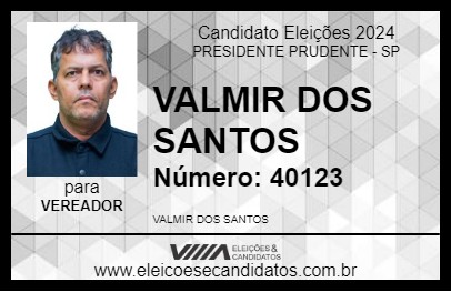 Candidato VALMIR DOS SANTOS 2024 - PRESIDENTE PRUDENTE - Eleições