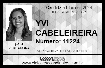 Candidato YVI CABELEIREIRA 2024 - ILHA COMPRIDA - Eleições