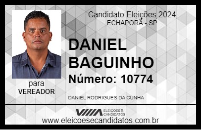 Candidato DANIEL BAGUINHO  2024 - ECHAPORÃ - Eleições