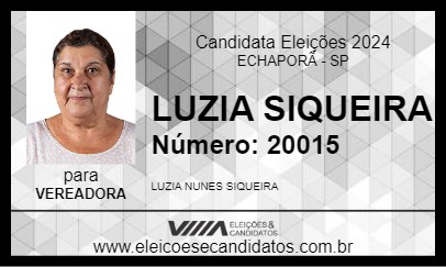 Candidato LUZIA SIQUEIRA 2024 - ECHAPORÃ - Eleições