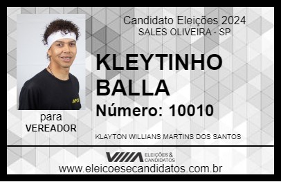 Candidato KLEYTINHO BALLA 2024 - SALES OLIVEIRA - Eleições