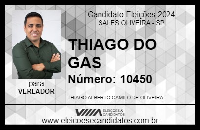 Candidato THIAGO DO GAS 2024 - SALES OLIVEIRA - Eleições