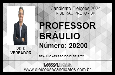 Candidato PROFESSOR BRÁULIO 2024 - RIBEIRÃO PRETO - Eleições