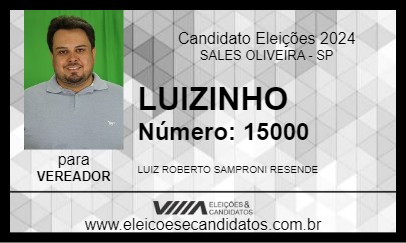 Candidato LUIZINHO 2024 - SALES OLIVEIRA - Eleições