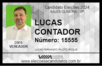 Candidato LUCAS CONTADOR 2024 - SALES OLIVEIRA - Eleições