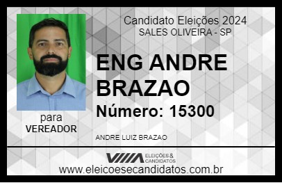 Candidato ENG ANDRE BRAZAO 2024 - SALES OLIVEIRA - Eleições