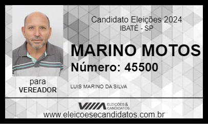 Candidato MARINO MOTOS  2024 - IBATÉ - Eleições