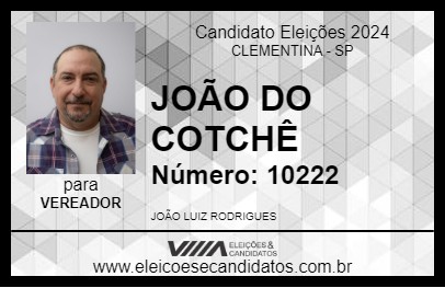 Candidato JOÃO DO COTHE 2024 - CLEMENTINA - Eleições