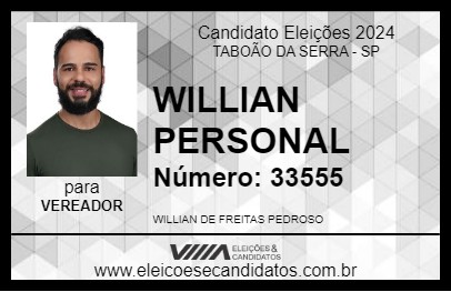 Candidato WILLIAN PERSONAL 2024 - TABOÃO DA SERRA - Eleições