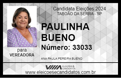 Candidato PAULINHA BUENO 2024 - TABOÃO DA SERRA - Eleições