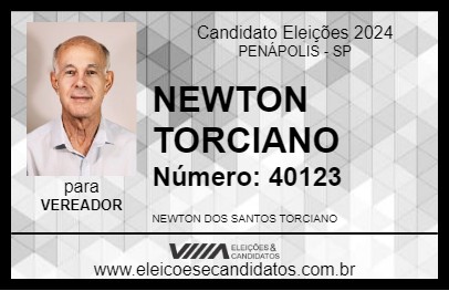 Candidato NEWTON TORCIANO 2024 - PENÁPOLIS - Eleições