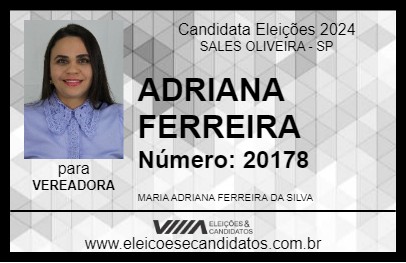 Candidato ADRIANA FERREIRA 2024 - SALES OLIVEIRA - Eleições