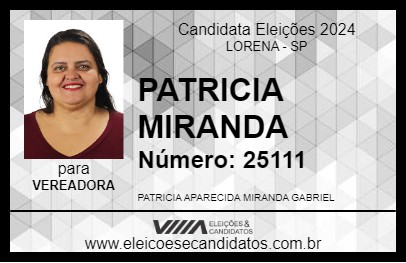 Candidato PATRICIA MIRANDA 2024 - LORENA - Eleições