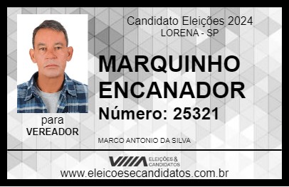 Candidato MARQUINHO ENCANADOR 2024 - LORENA - Eleições