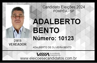 Candidato ADALBERTO BENTO 2024 - POMPÉIA - Eleições