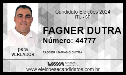 Candidato FAGNER DUTRA 2024 - ITU - Eleições