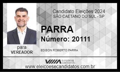 Candidato PARRA 2024 - SÃO CAETANO DO SUL - Eleições