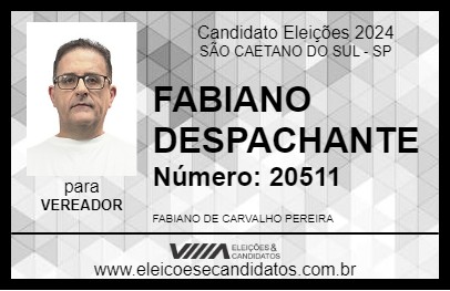 Candidato FABIANO DESPACHANTE 2024 - SÃO CAETANO DO SUL - Eleições