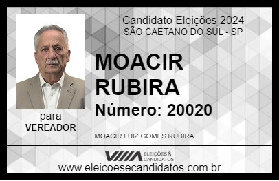 Candidato MOACIR RUBIRA 2024 - SÃO CAETANO DO SUL - Eleições