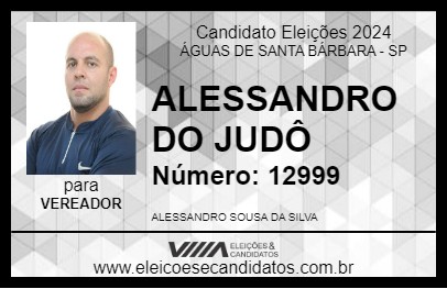 Candidato ALESSANDRO DO JUDÔ 2024 - ÁGUAS DE SANTA BÁRBARA - Eleições