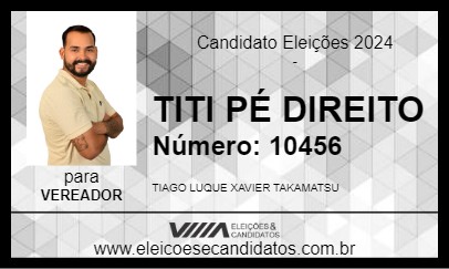 Candidato TITI PÉ DIREITO 2024 - PROMISSÃO - Eleições