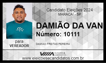 Candidato DAMIÃO DA VAN 2024 - MARACAÍ - Eleições