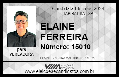 Candidato ELAINE FERREIRA 2024 - TAPIRATIBA - Eleições