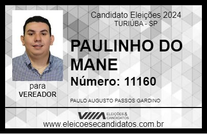 Candidato PAULINHO DO MANE 2024 - TURIÚBA - Eleições