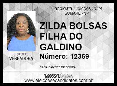 Candidato ZILDA BOLSAS FILHA DO GALDINO 2024 - SUMARÉ - Eleições