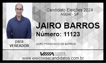 Candidato JAIRO BARROS 2024 - AGUAÍ - Eleições