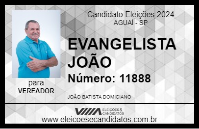 Candidato EVANGELISTA JOÃO 2024 - AGUAÍ - Eleições