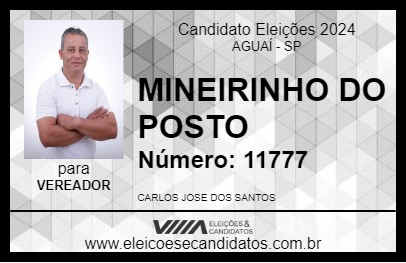 Candidato MINEIRINHO DO POSTO 2024 - AGUAÍ - Eleições