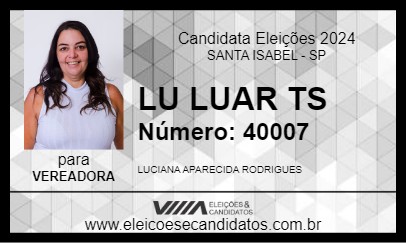 Candidato LU LUAR TS 2024 - SANTA ISABEL - Eleições