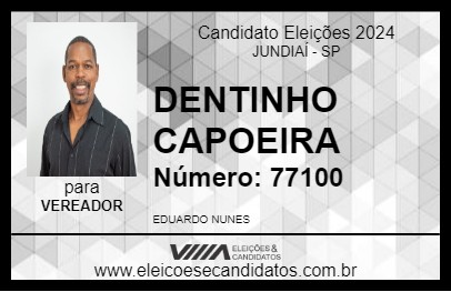 Candidato DENTINHO CAPOEIRA 2024 - JUNDIAÍ - Eleições