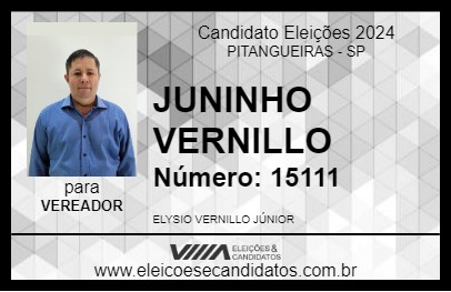 Candidato JUNINHO VERNILLO 2024 - PITANGUEIRAS - Eleições