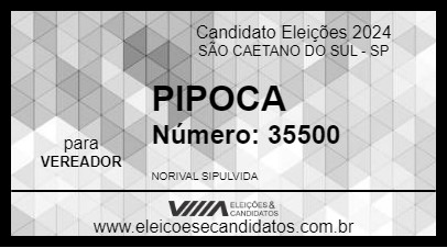 Candidato PIPOCA 2024 - SÃO CAETANO DO SUL - Eleições