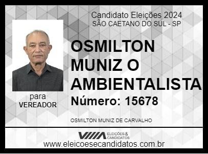 Candidato OSMILTON MUNIZ O AMBIENTALISTA 2024 - SÃO CAETANO DO SUL - Eleições