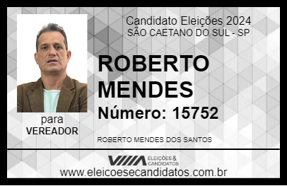 Candidato ROBERTO MENDES 2024 - SÃO CAETANO DO SUL - Eleições