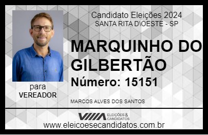 Candidato MARQUINHO DO GILBERTÃO 2024 - SANTA RITA D\OESTE - Eleições