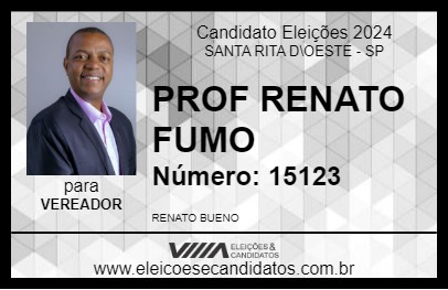 Candidato PROF RENATO FUMO 2024 - SANTA RITA D\OESTE - Eleições