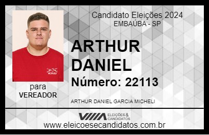 Candidato ARTHUR DANIEL 2024 - EMBAÚBA - Eleições