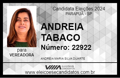 Candidato ANDREIA TABACO 2024 - PARAPUÃ - Eleições