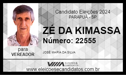 Candidato ZÉ DA KIMASSA 2024 - PARAPUÃ - Eleições