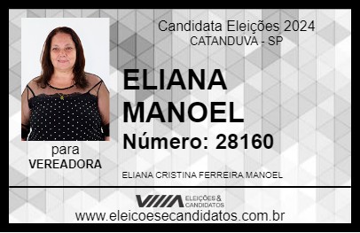 Candidato ELIANA MANOEL 2024 - CATANDUVA - Eleições