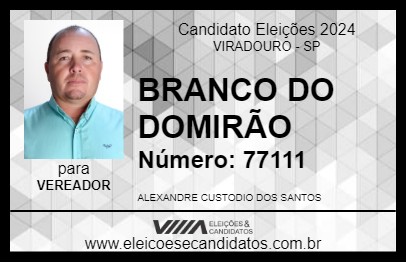 Candidato BRANCO DO DOMIRÃO 2024 - VIRADOURO - Eleições