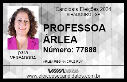 Candidato PROFESSORA ÁRLEA 2024 - VIRADOURO - Eleições