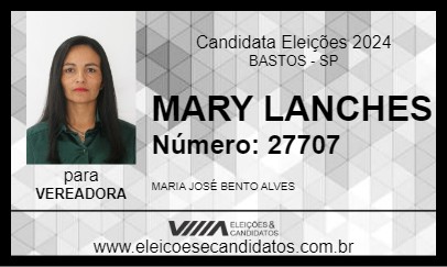 Candidato MARY LANCHES 2024 - BASTOS - Eleições